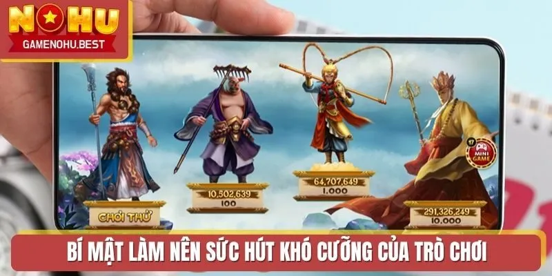 Bí mật làm nên sức hút khó cưỡng của trò chơi